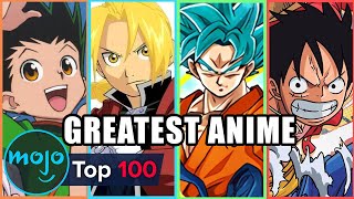 Top 100 Anime Of All Time [upl. by Ocire]