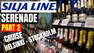 Silja Line SERENADE Cruise Risteily PART 2 [upl. by Laird]