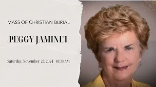 Mass of Christian Burial for Peggy Renee Jaminet [upl. by Junie]