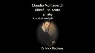 Monteverdi Ohimè se tanto amate A musical analysis [upl. by Laverne]