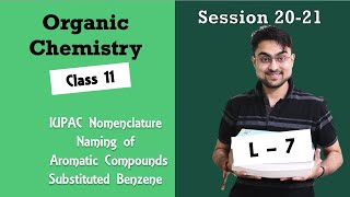 Organic Chemistry Class 11  Nomenclature of Substituted Benzene  20202021  L  7  JEE NEET [upl. by Livia]