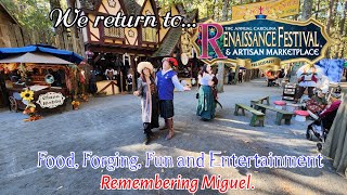 Carolina Renaissance Festival  Food Forging Fun and Entertainment  Remembering Miguel [upl. by Anivlis]