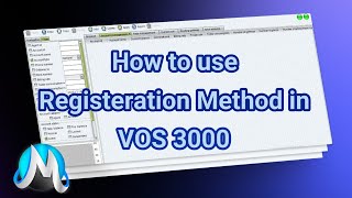 Step 24 How to use Registration Method in Vos 3000 [upl. by Assenov]