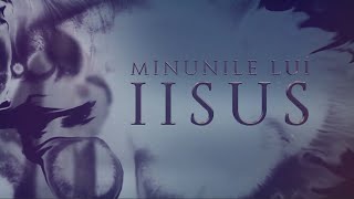 Emisiunea Minunile Domnului Iisus  29112024 [upl. by Eetnwahs411]