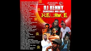 DJ KENNY RELIANCE DANCEHALL MIX JAN 2022 [upl. by Bowden]