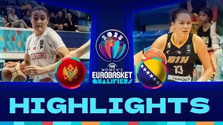 Montenegro v Bosnia and Herzegovina  Full Game Highlights  FIBA EuroBasketWomen 2025 Qualifiers [upl. by Naaman]