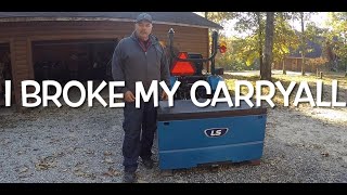 I Broke My Tractor Carryall [upl. by Kyred]