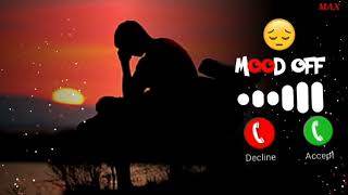 mood off ringtone  background sad ringtone  alone ringtone  new sad ringtone  2023 ringtone [upl. by Cryan]