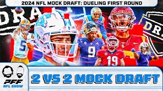 2024 NFL Mock Draft Dueling First Round  PFF NFL Show [upl. by Aihsital]