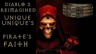 Diablo 2 Reimagined Unique Uniques Pirates Faith [upl. by Mose298]