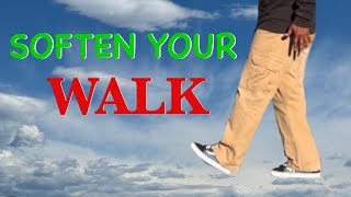 3 Steps to Soften Your WalkWalking Technique Exercise with Dr Todd Martin [upl. by Atinrehs]