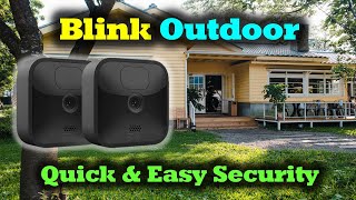 Blink Outdoor Camera  Quick And Easy Security [upl. by Sirama]