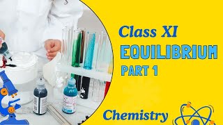 Equilibrium Chemistry Class XI  Equilibrium in Physical Process  Part 1  Krishna Education Center [upl. by Pegasus]