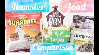 Hamster Food Comparison amp Review Burgess Higgins amp Hazel Hamster  Hamster Diet 2017 [upl. by Muna]