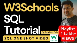 SQL One Shot • SQL Complete Course in 9 Hours • W3Schoolscom • हिन्दी [upl. by Petta186]