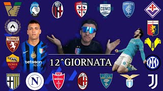 I MIEI PRONOSTICI SERIE A 12 GIORNATA [upl. by Decrem]