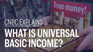 What is universal basic income  CNBC Explains [upl. by Ellenrad549]