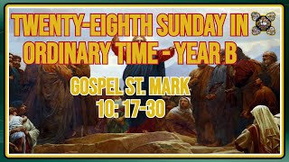 Comments on the Gospel of the Monday of the Eighth Week in Ordinary Time  Year B Mk 10 1730 [upl. by Eidolem]