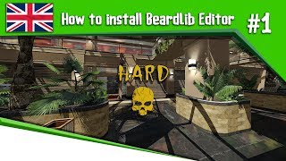 ENG How to install BeardLib Editor correctly [upl. by Arag315]