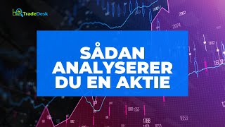 Sådan analyserer du en aktie med TradeDesk [upl. by Lose]