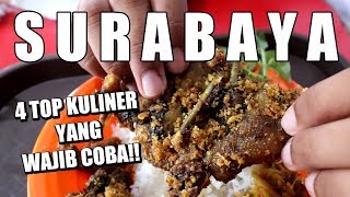 4 TOP KULINER DI SURABAYA YANG WAJIB COBA [upl. by Lambard]