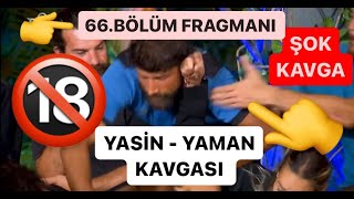 SURVİVOR ALL STAR YASİNYAMAN KAVGASI 66BÖLÜM FRAGMANI survivorallstar [upl. by Ramak]