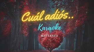 Cual adiós Karaoke [upl. by Gaut658]