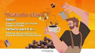 ¿Sabes qué significa el tostado del café  Compensar [upl. by Atinit]