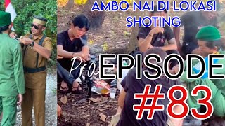 Proses Pembuatan Film Ambo Nai EPISODE 83 Timur Kota Offial [upl. by Atcele]