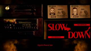 Trampsta amp Gonzi  Slow Down [upl. by Engapmahc]