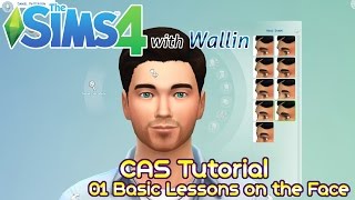 Sims 4 CAS Tutorial by Wallin  01 Basic Lessons on the Face [upl. by Missie]