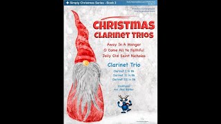 Christmas Clarinet Trios  Book 3 [upl. by Anirav]