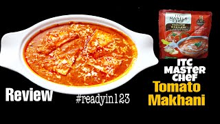 ITC MasterChef Tomato Makhani review  ITC Master chef Tomato Makhan recipe  Tomato Makhan recipe [upl. by Kath321]