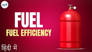 Concept of Fuel and Fuel Efficiency  in Hindi हिंदी में [upl. by Neelrahc509]