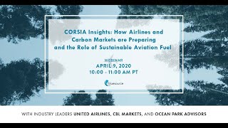 CORSIA Insights How Airlines amp Carbon Markets are Preparing amp the Role of Sustainable Aviation Fuel [upl. by Annehcu874]