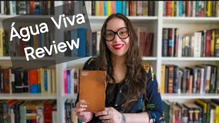 Água Viva by Clarice Lispector Book Review [upl. by Ruel]