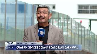 AVANÇO DA COVID19 4 CIDADES CANCELAM CARNAVAL [upl. by Anelav608]