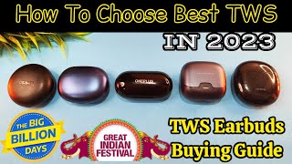 Best TWS Earbuds to Buy in Flipkart and Amazon Sale 2023  Best TWS Earbuds Buying Guide 2023🔥🔥🔥 [upl. by Giarc]