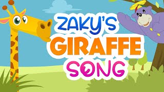 Zakys Giraffe Song [upl. by Desdee]