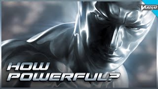 How Powerful Is Silver Surfer [upl. by Nnairrek759]