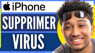 Comment Supprimer Un Virus Sur Iphone  En 2024 [upl. by Attenyt]