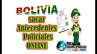 Pasos para sacar antecedentes policiales digital BOLIVIA [upl. by Cavil988]