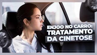 COMO TRATAR CINETOSE ENJOO NO CARRO  DrGustavo Bonfadini [upl. by Aij76]