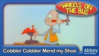 Cobbler Cobbler Mend My Shoe [upl. by Gillespie369]