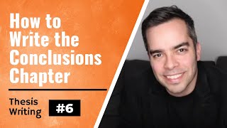 ThesisDissertation Tips 6 Writing Your Conclusions [upl. by Mildrid]