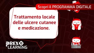 Programma corso ECM  Il trattamento locale delle ulcere cutanee [upl. by Berg961]