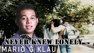 MARIO G KLAU Never Knew Lonely cover  Parodi Mamor [upl. by Hedi]