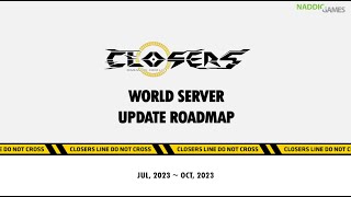 CLOSERS Update Roadmap  Jul 2023  Oct 2023 [upl. by Him]