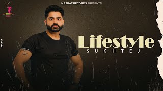 Lifestyle Official Video  Sukhtej  Juggy Gill  latest Rap Song 2023  Hasrat Records [upl. by Wivestad]