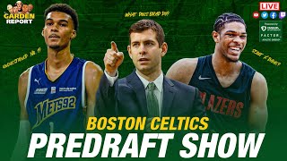 Celtics PRE DRAFT Show  Reacting to Wembanyama  LIVE Garden Report [upl. by Hoffert791]